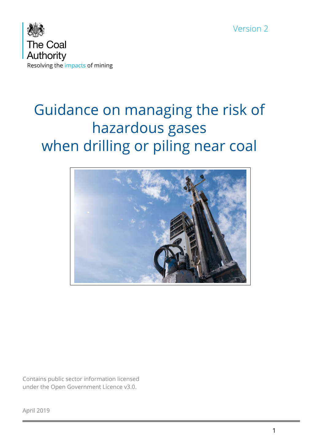 Guidance on Managing the Risk of Hazardous Gases When Drilling Or Piling Near Coal