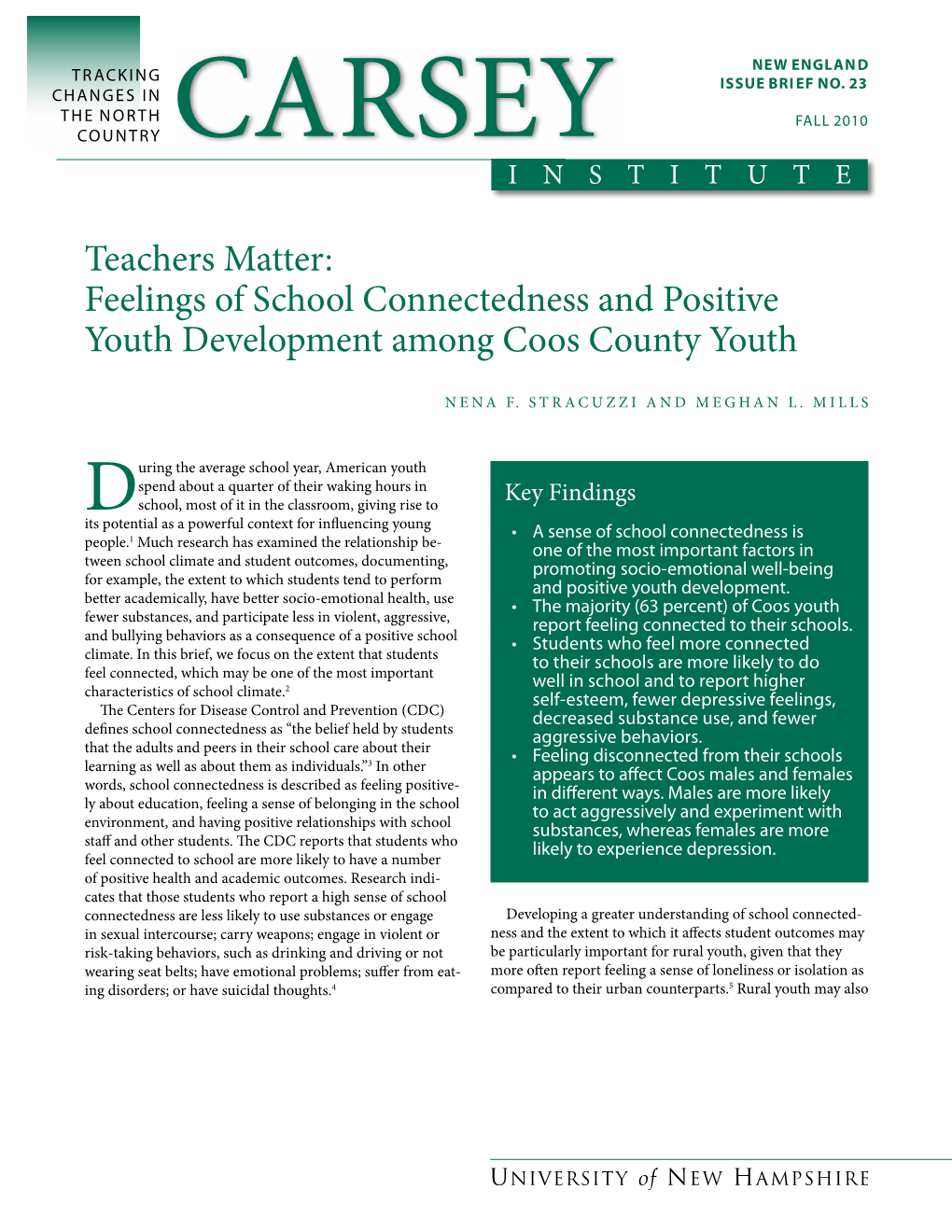 Teachers Matter: Feelings of School Connectedness and Positive Youth Development Among Coos County Youth