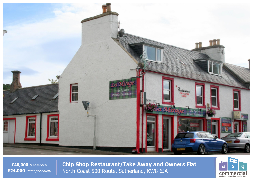 Chip Shop Restaurant/Take Away and Owners Flat North Coast 500