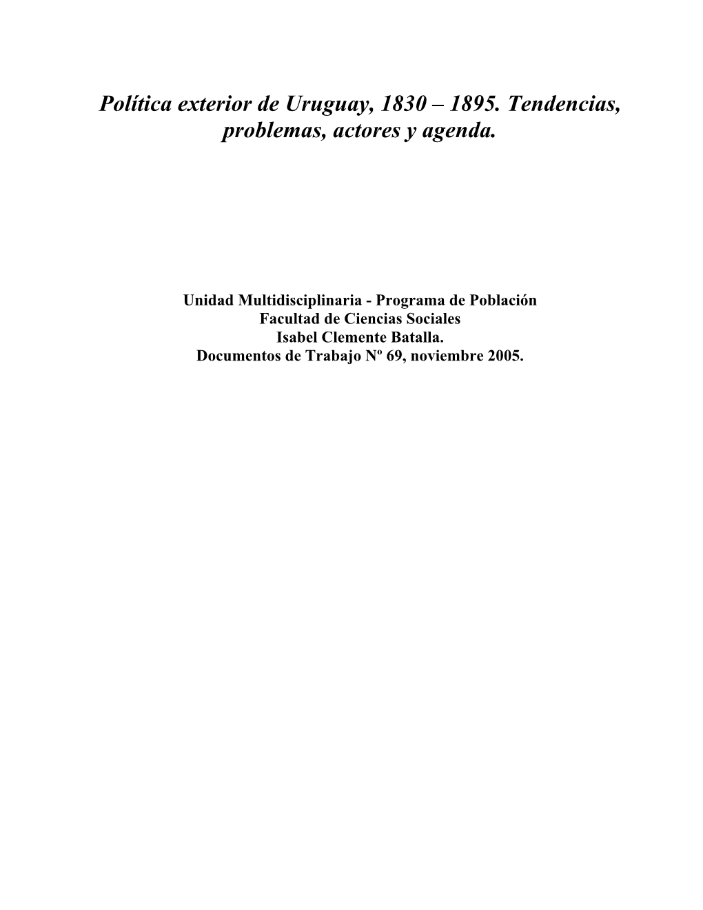 Política Exterior De Uruguay Desde Una Perspectiva Histórica