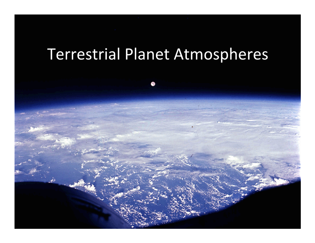 Atmospheres of the Terrestrial Planets. I