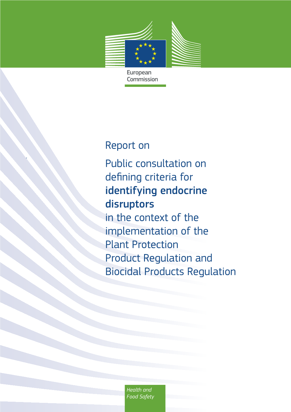 Report on Public Consultation on Defining Criteria for Identifying