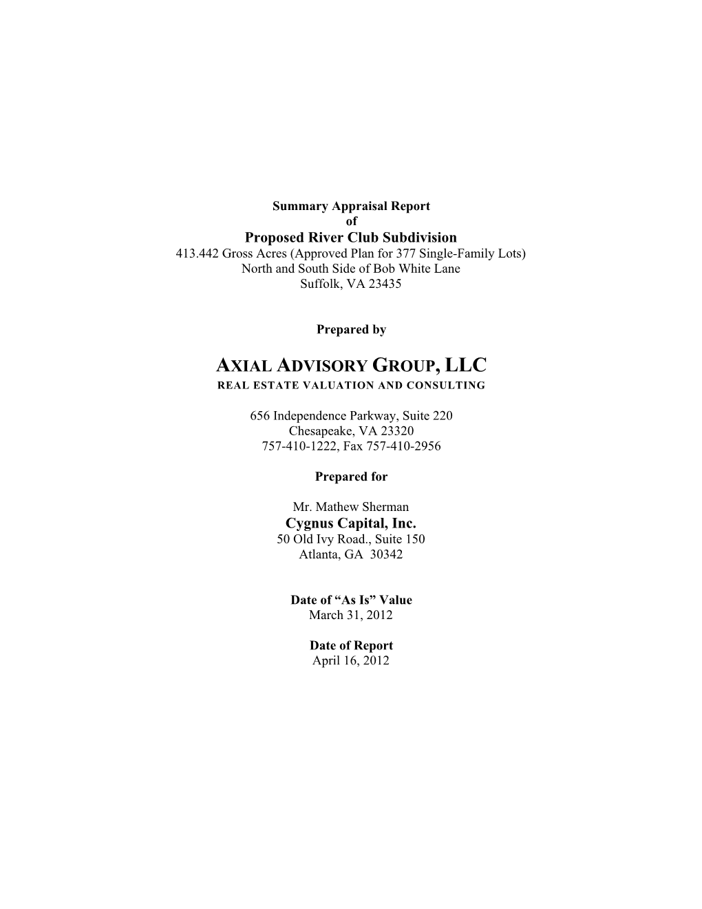 Axial Advisory Group, Llc Real Estate Valuation and Consulting