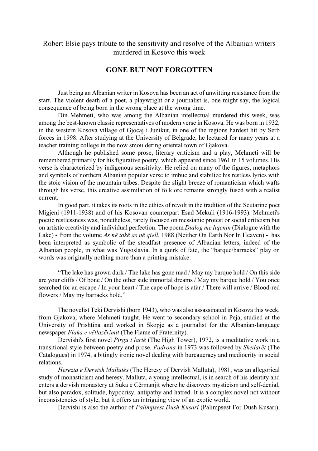 Robert Elsie Pays Tribute to the Sensitivity and Resolve of the Albanian Writers Murdered in Kosovo This Week GONE but NOT FORGO