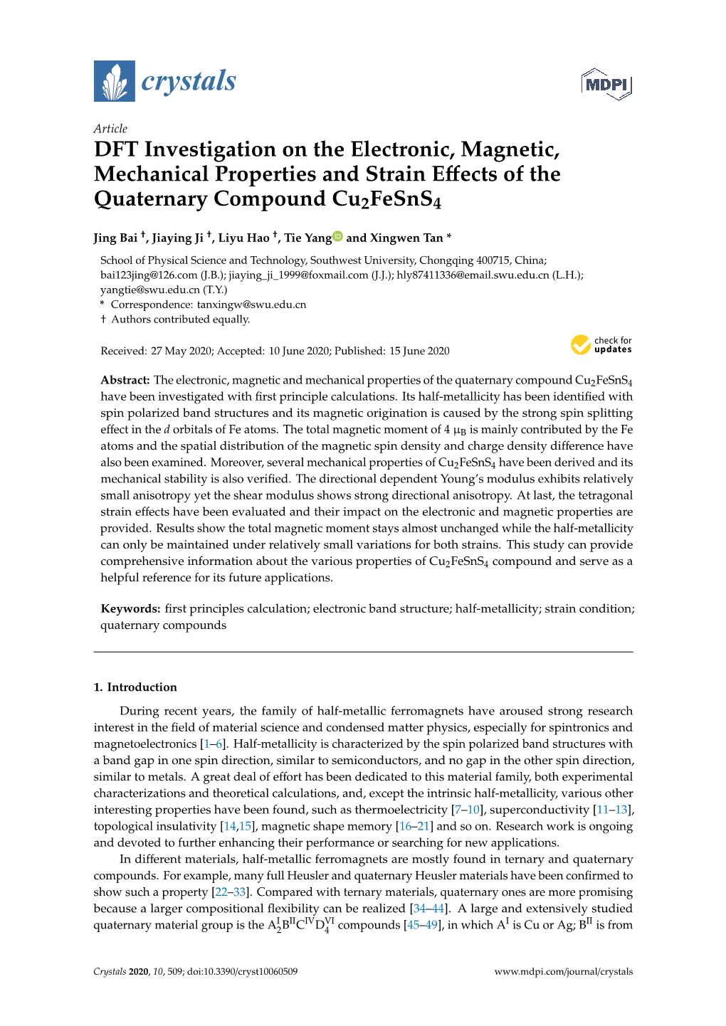 DFT Investigation on the Electronic, Magnetic, Mechanical Properties and Strain Eﬀects of the Quaternary Compound Cu2fesns4