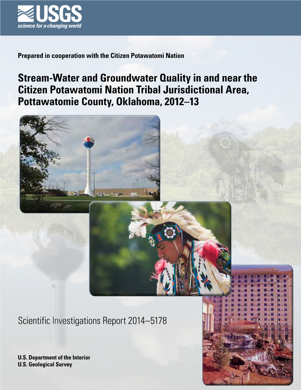 Stream-Water and Groundwater Quality in and Near the Citizen Potawatomi Nation Tribal Jurisdictional Area, Pottawatomie County, Oklahoma, 2012–13