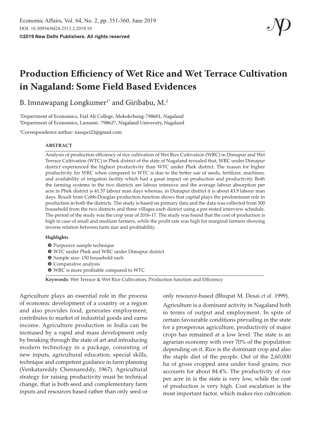 Production Efficiency of Wet Rice and Wet Terrace Cultivation in Nagaland