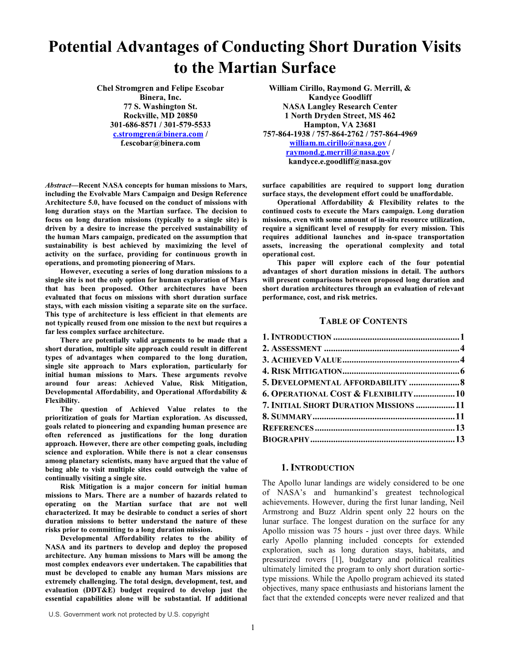 Potential Advantages of Conducting Short Duration Visits to the Martian Surface Chel Stromgren and Felipe Escobar William Cirillo, Raymond G