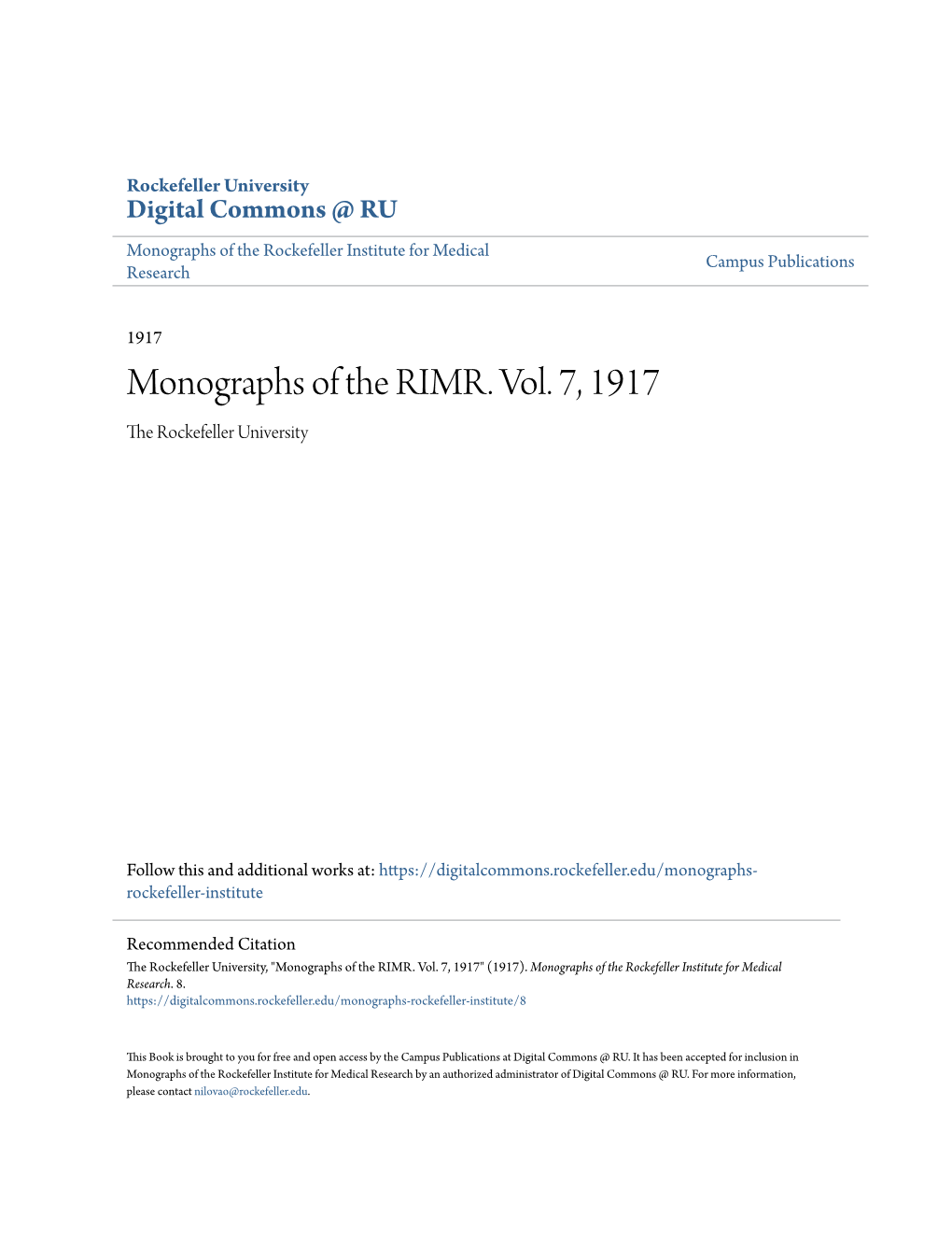 Monographs of the RIMR. Vol. 7, 1917 the Rockefeller University