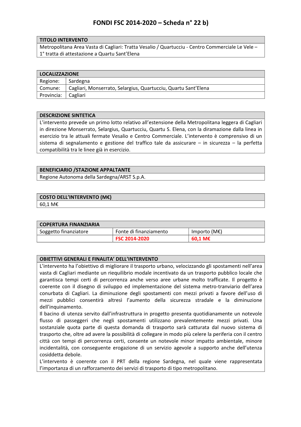 FONDI FSC 2014-2020 – Scheda N° 22 B)