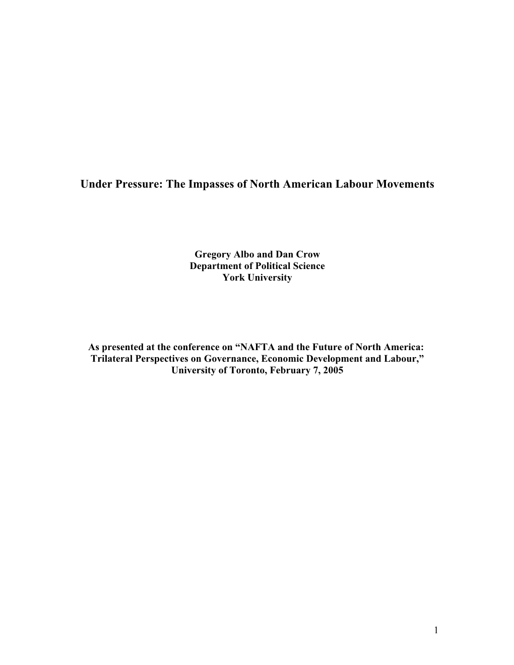 Under Pressure: the Impasses of North American Labour Movements