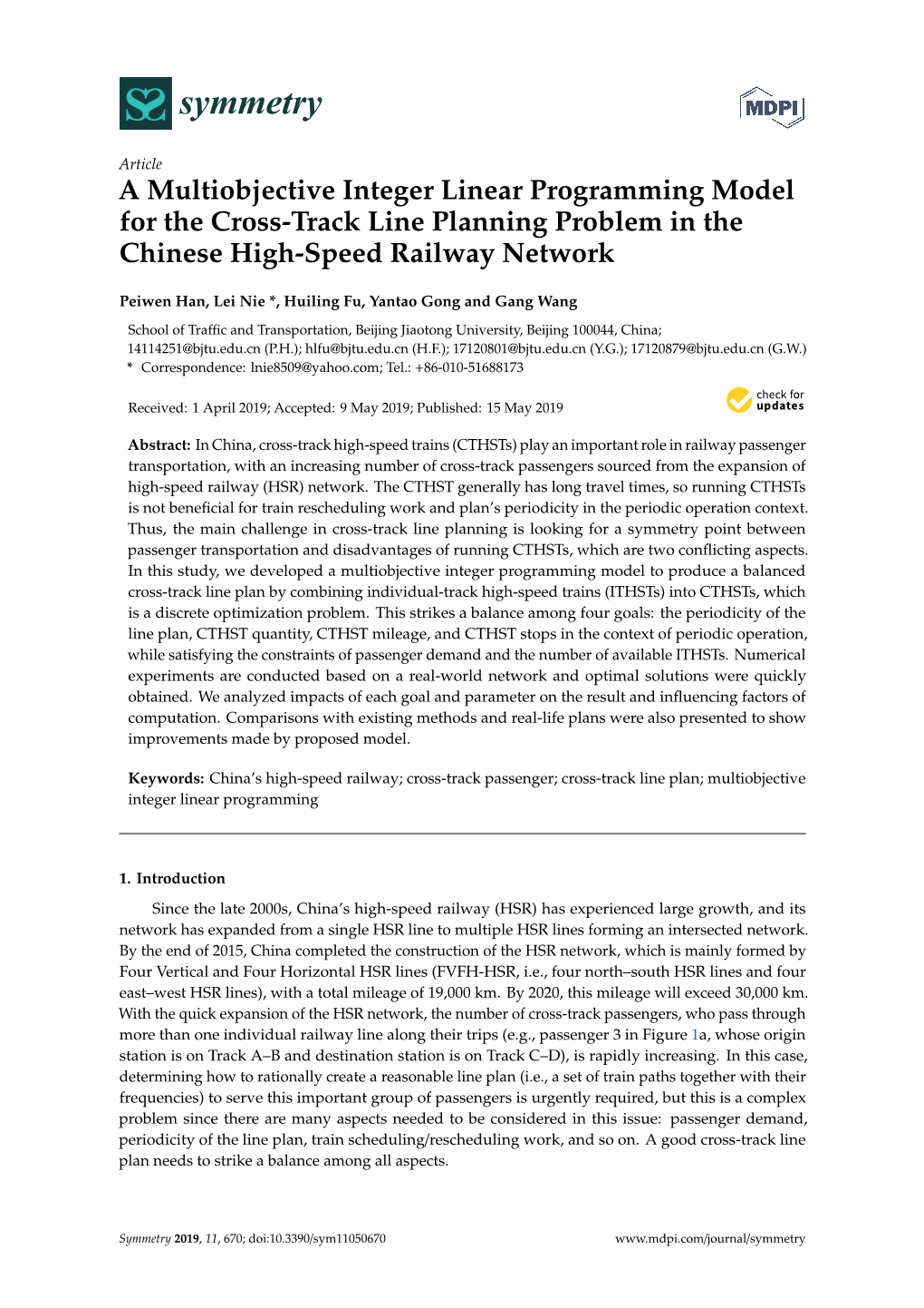A Multiobjective Integer Linear Programming Model for the Cross-Track Line Planning Problem in the Chinese High-Speed Railway Network
