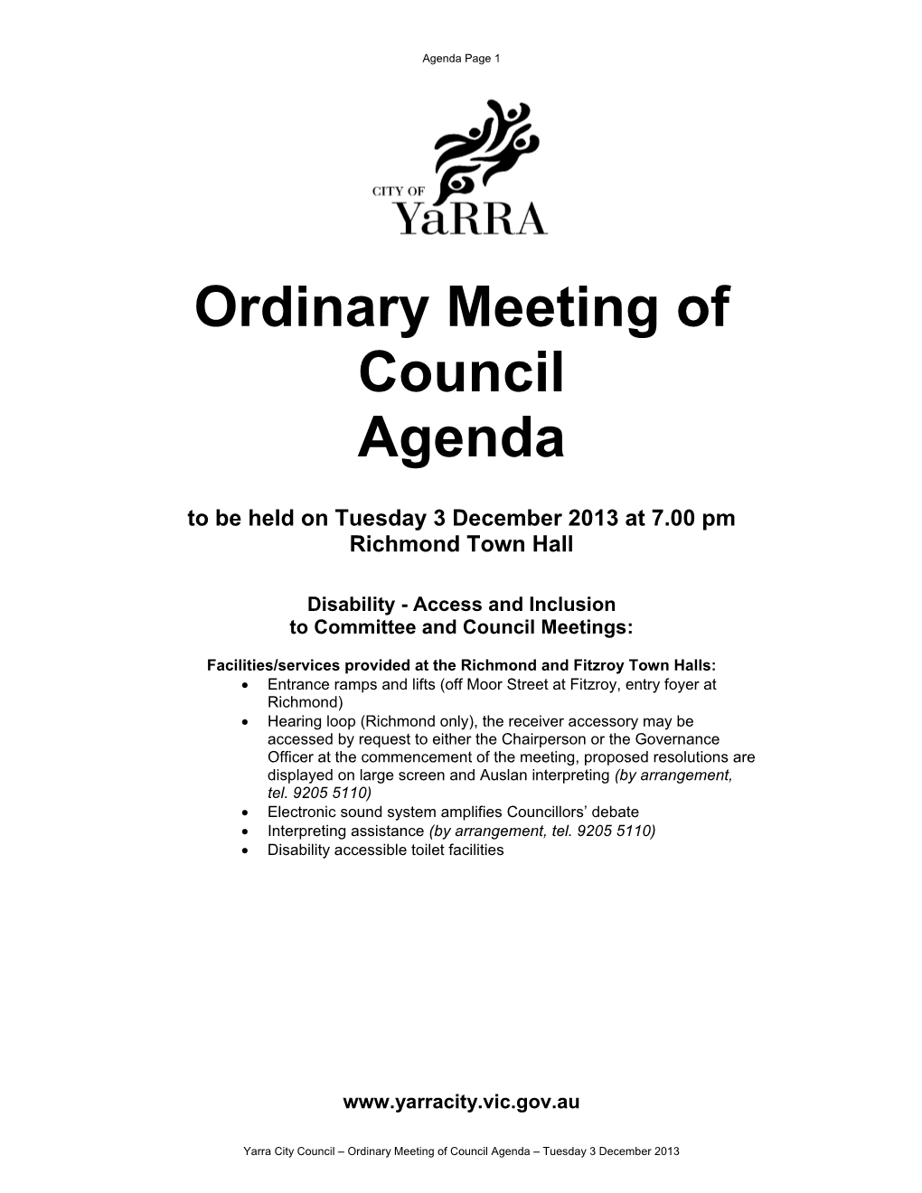 Ordinary Meeting of Council Agenda – Tuesday 3 December 2013 Agenda Page 2