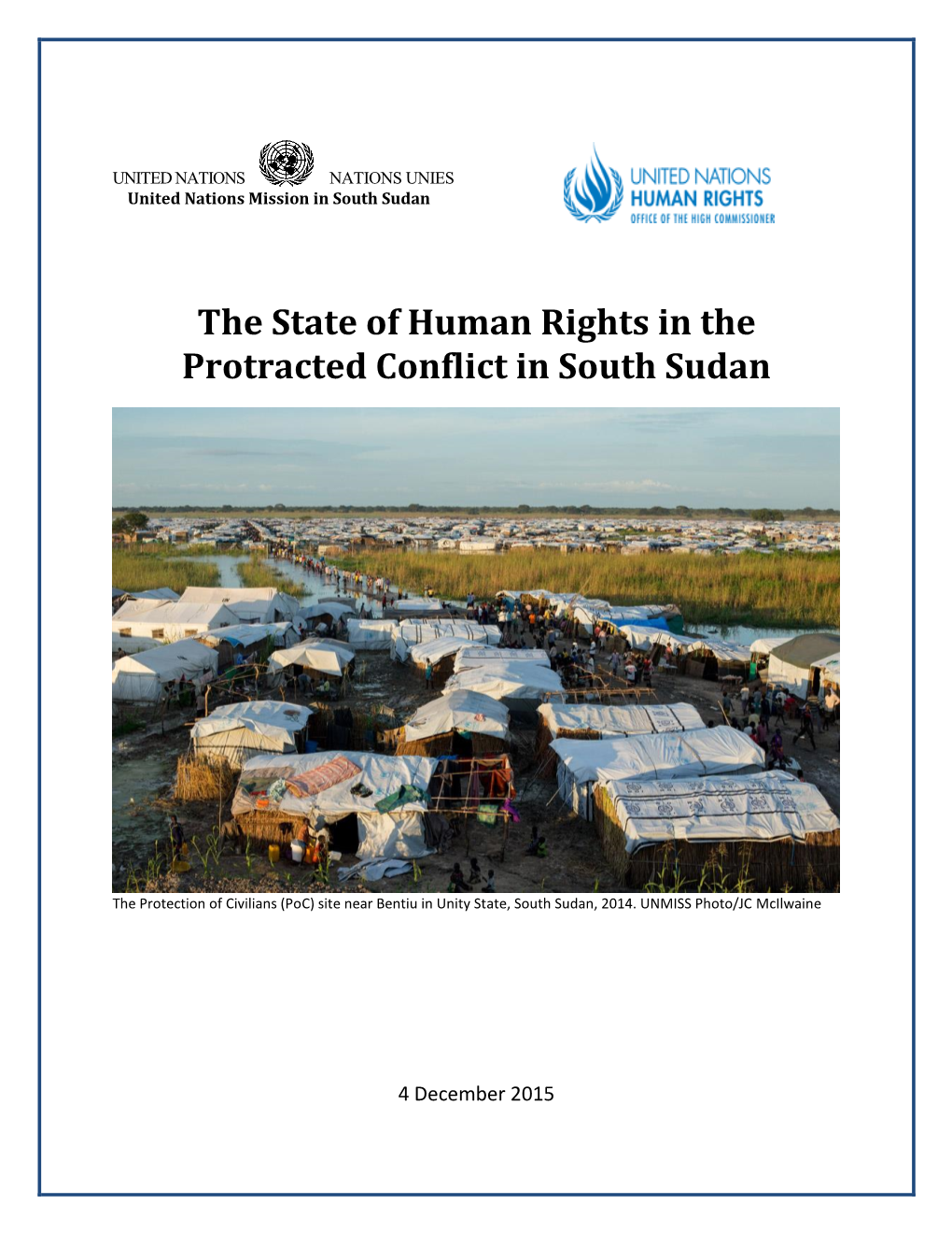 The State of Human Rights in the Protracted Conflict in South Sudan