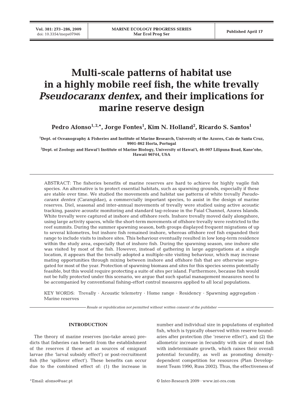 Multi-Scale Patterns of Habitat Use in a Highly Mobile Reef Fish, the White Trevally Pseudocaranx Dentex, and Their Implications for Marine Reserve Design