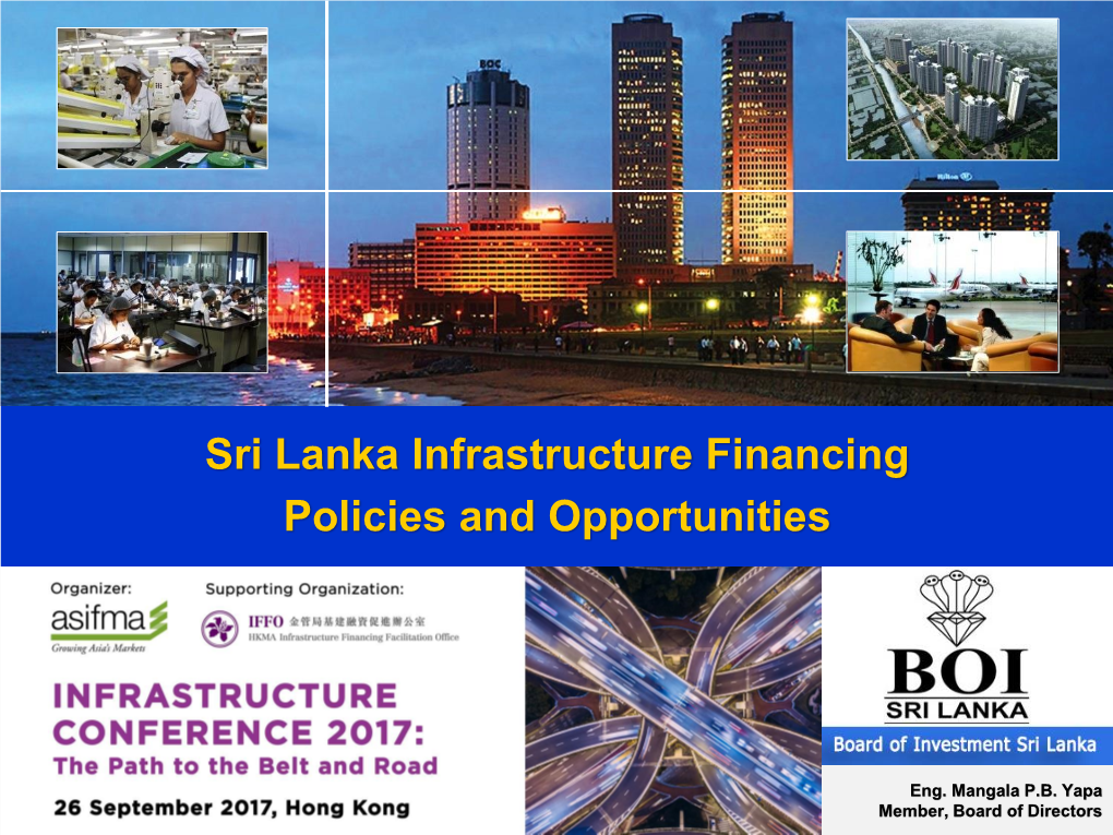 Sri Lanka Infrastructure Financing Policies and Opportunities