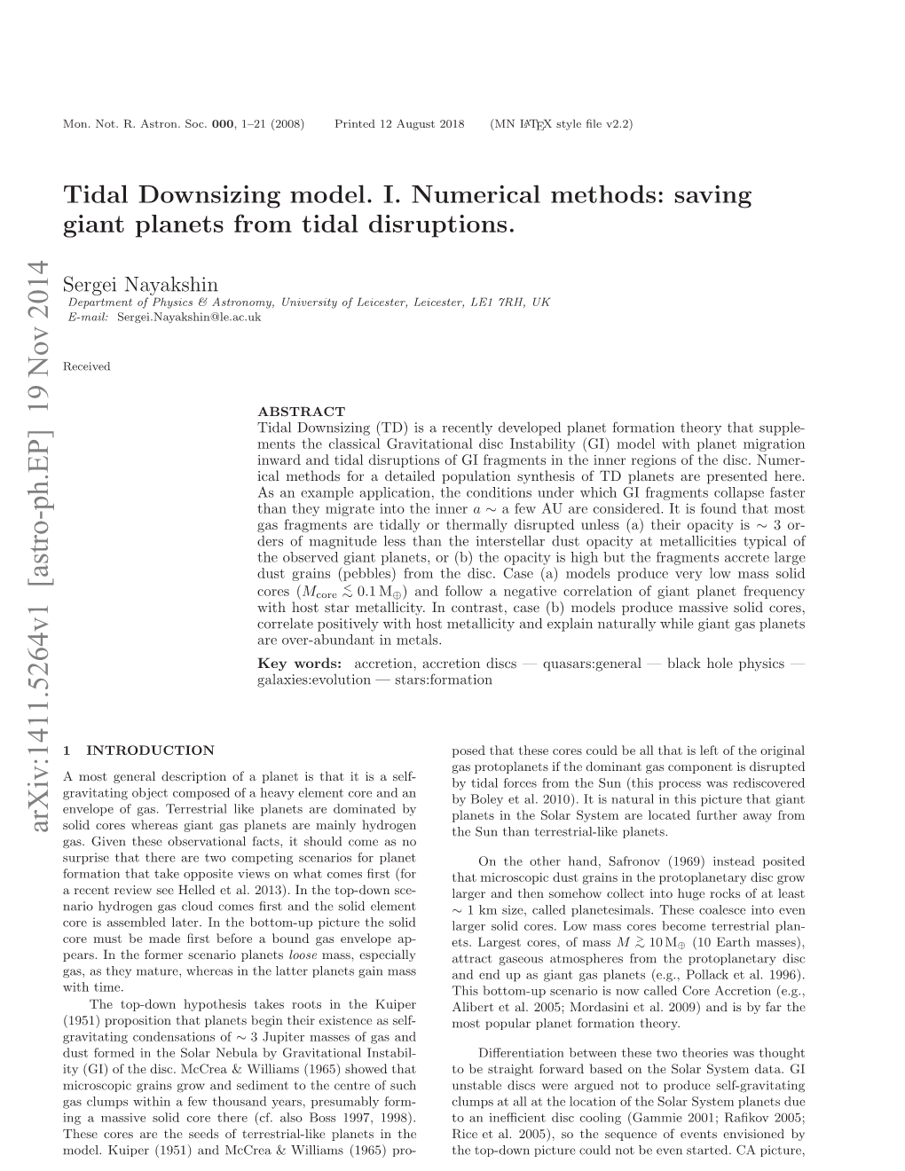 Tidal Downsizing Model. I. Numerical Methods: Saving Giant Planets from Tidal Disruptions