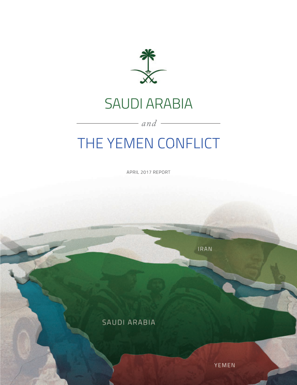 Saudi Arabia the Yemen Conflict