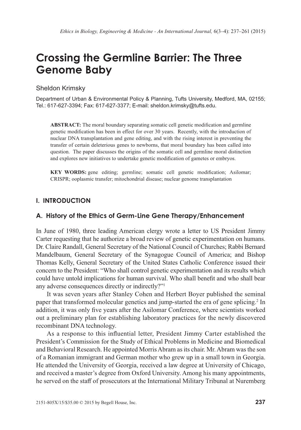 Crossing the Germline Barrier: the Three Genome Baby