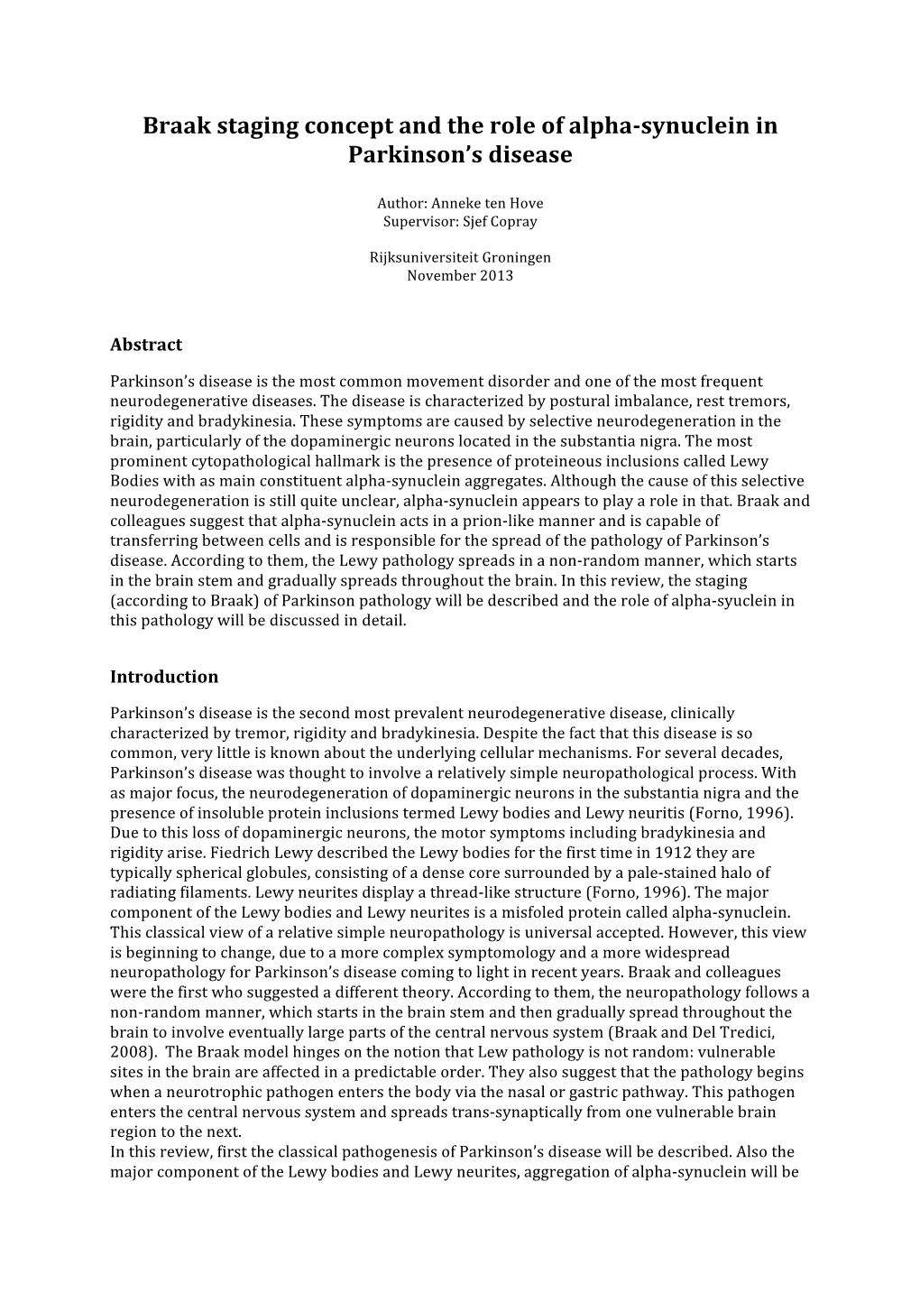 Braak Staging Concept and the Role of Alpha-Synuclein in Parkinson's