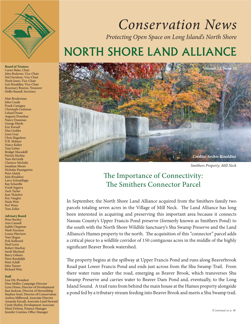 Conservation News Protecting Open Space on Long Island’S North Shore NORTH SHORE LAND ALLIANCE