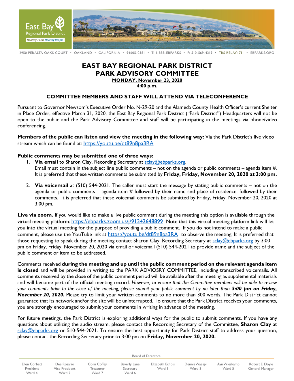 EAST BAY REGIONAL PARK DISTRICT PARK ADVISORY COMMITTEE MONDAY, November 23, 2020 4:00 P.M