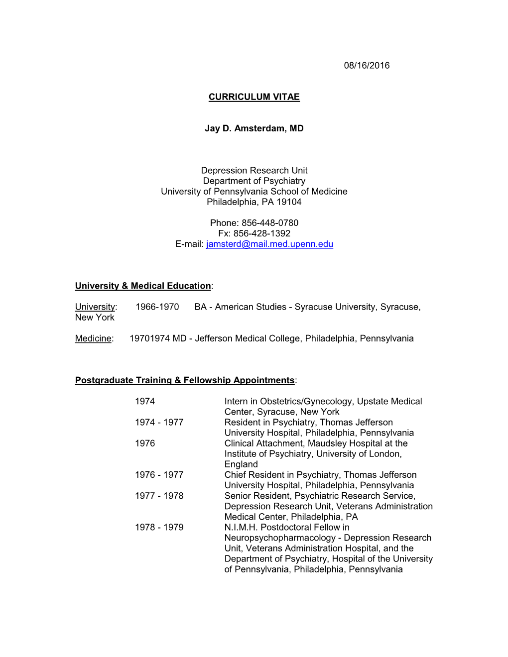 08/16/2016 CURRICULUM VITAE Jay D. Amsterdam, MD Depression