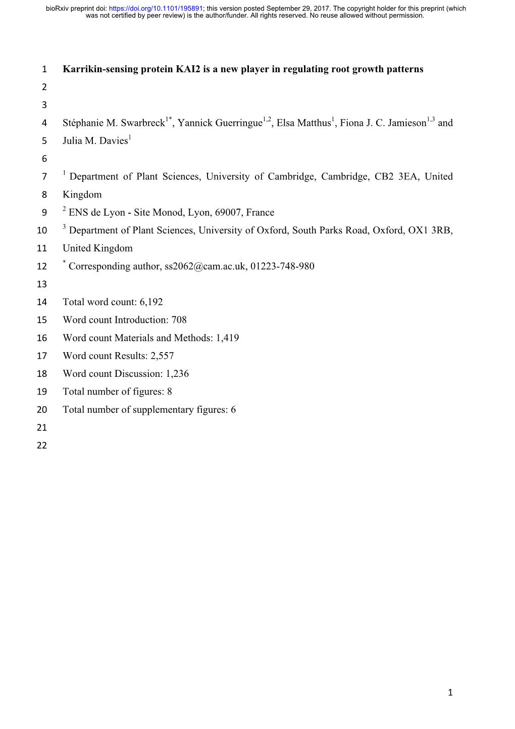 1 Karrikin-Sensing Protein KAI2 Is a New Player in Regulating Root Growth Patterns 2 3 4 Stéphanie M
