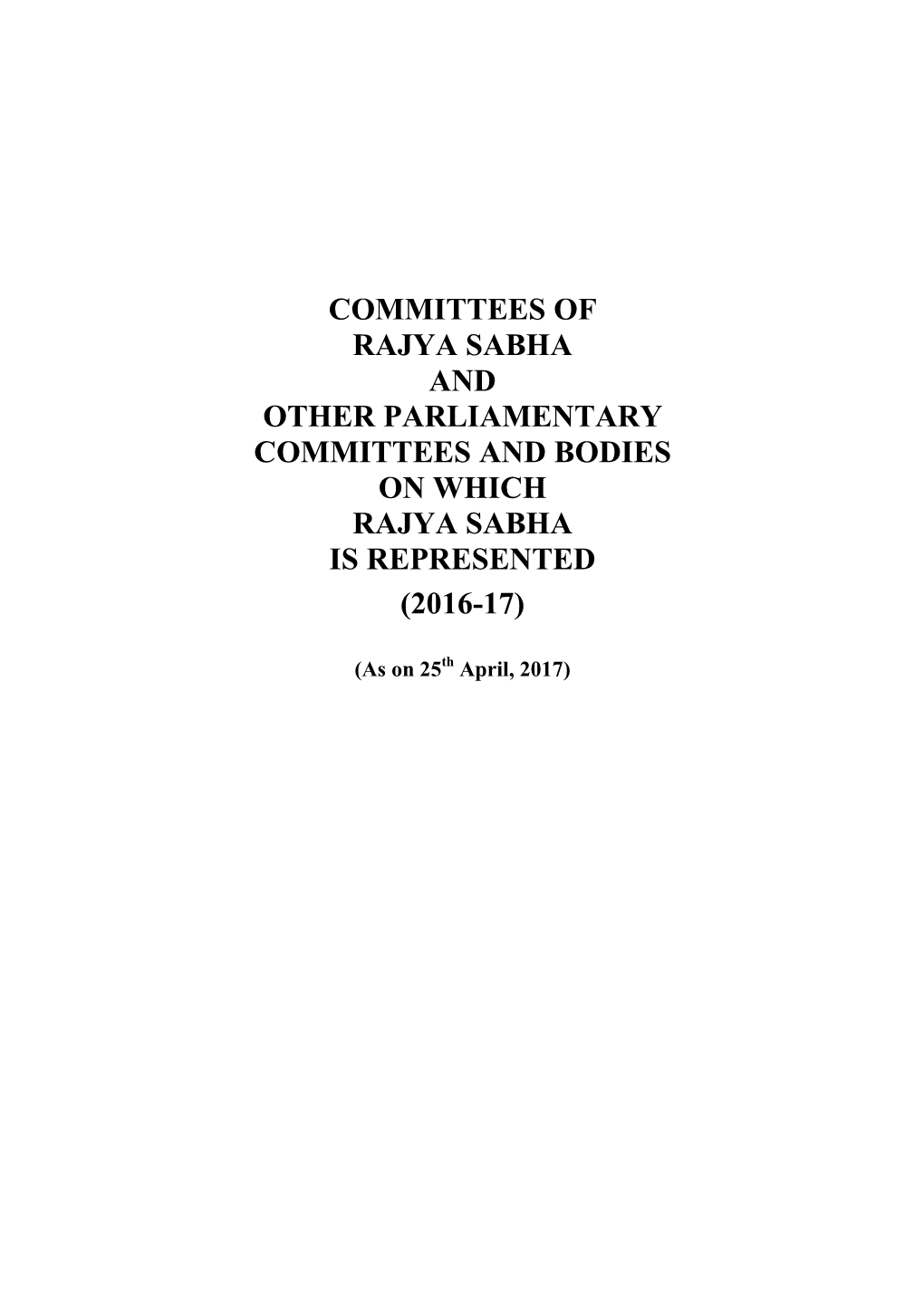 Committees of Rajya Sabha and Other Parliamentary Committees and Bodies on Which Rajya Sabha Is Represented