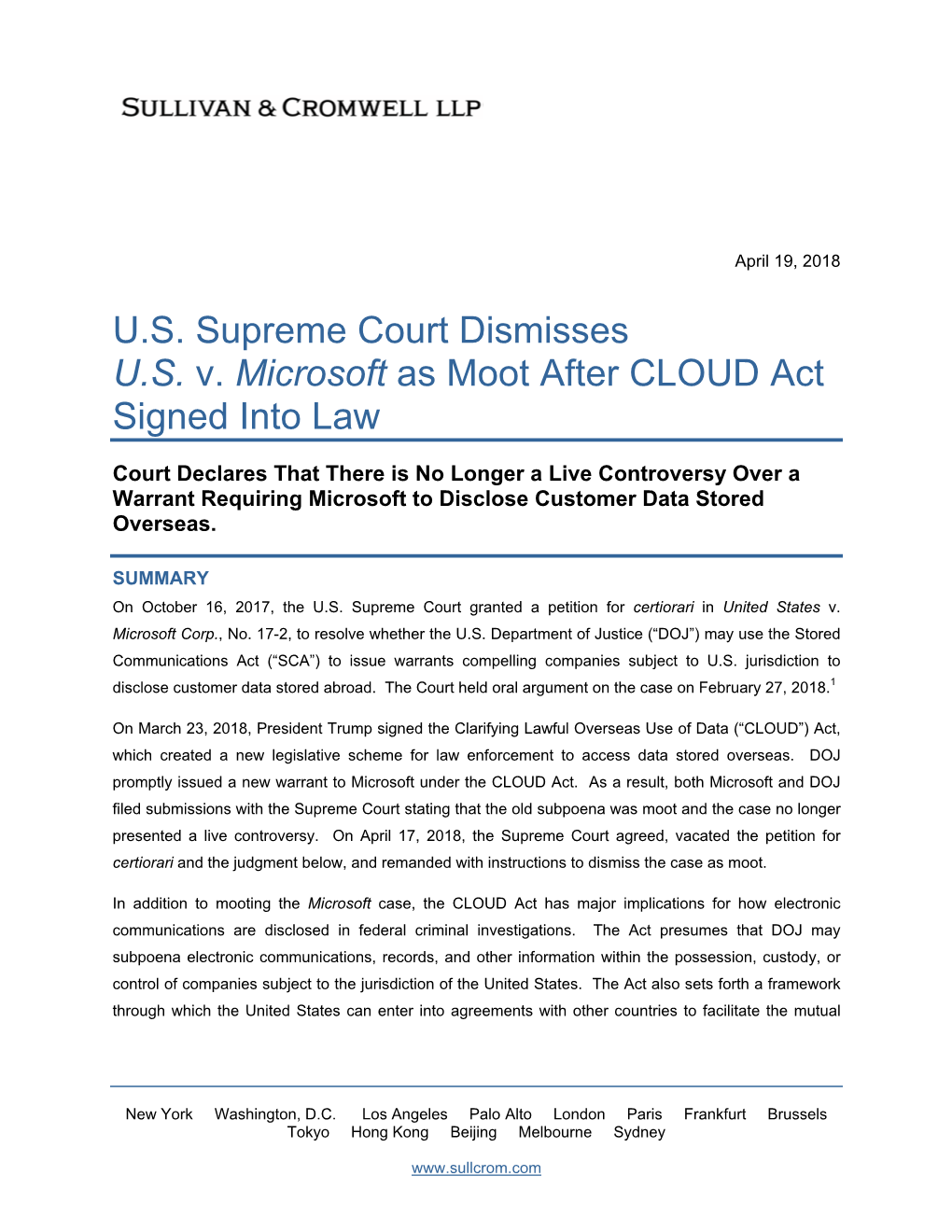 U.S. Supreme Court Dismisses U.S. V. Microsoft As Moot After CLOUD Act Signed Into Law