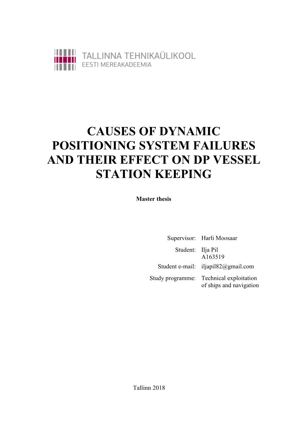 Causes of Dynamic Positioning System Failures and Their Effect on Dp Vessel Station Keeping