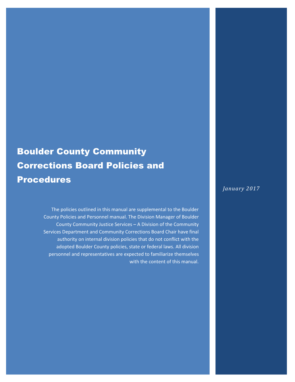 Boulder County Community Corrections Board Policies and Procedures January 2017