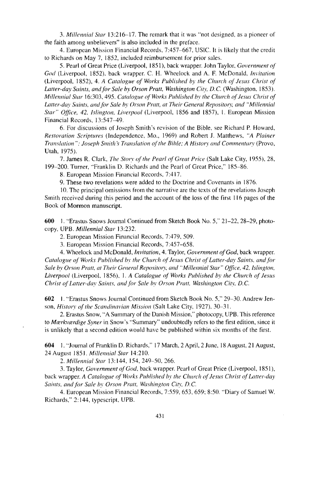 3. Millennial Star 13:216-17. the Remark That It Was "Not Designed, As a Pioneer of the Faith Among Unbelievers" Is Also Included in the Preface