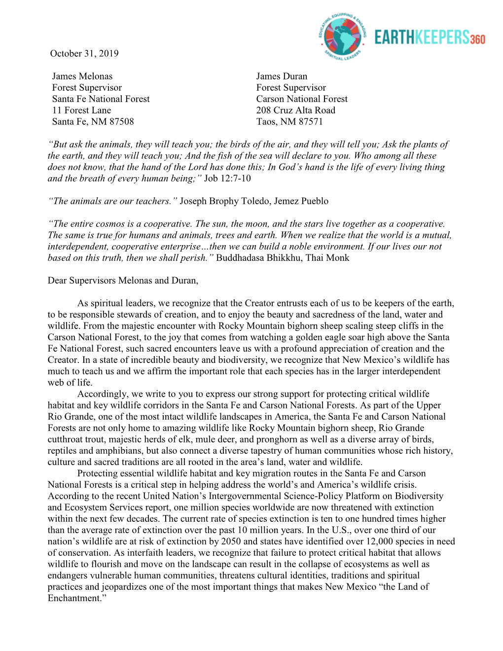 October 31, 2019 James Melonas Forest Supervisor Santa Fe National Forest 11 Forest Lane Santa Fe, NM 87508 James Duran Fores
