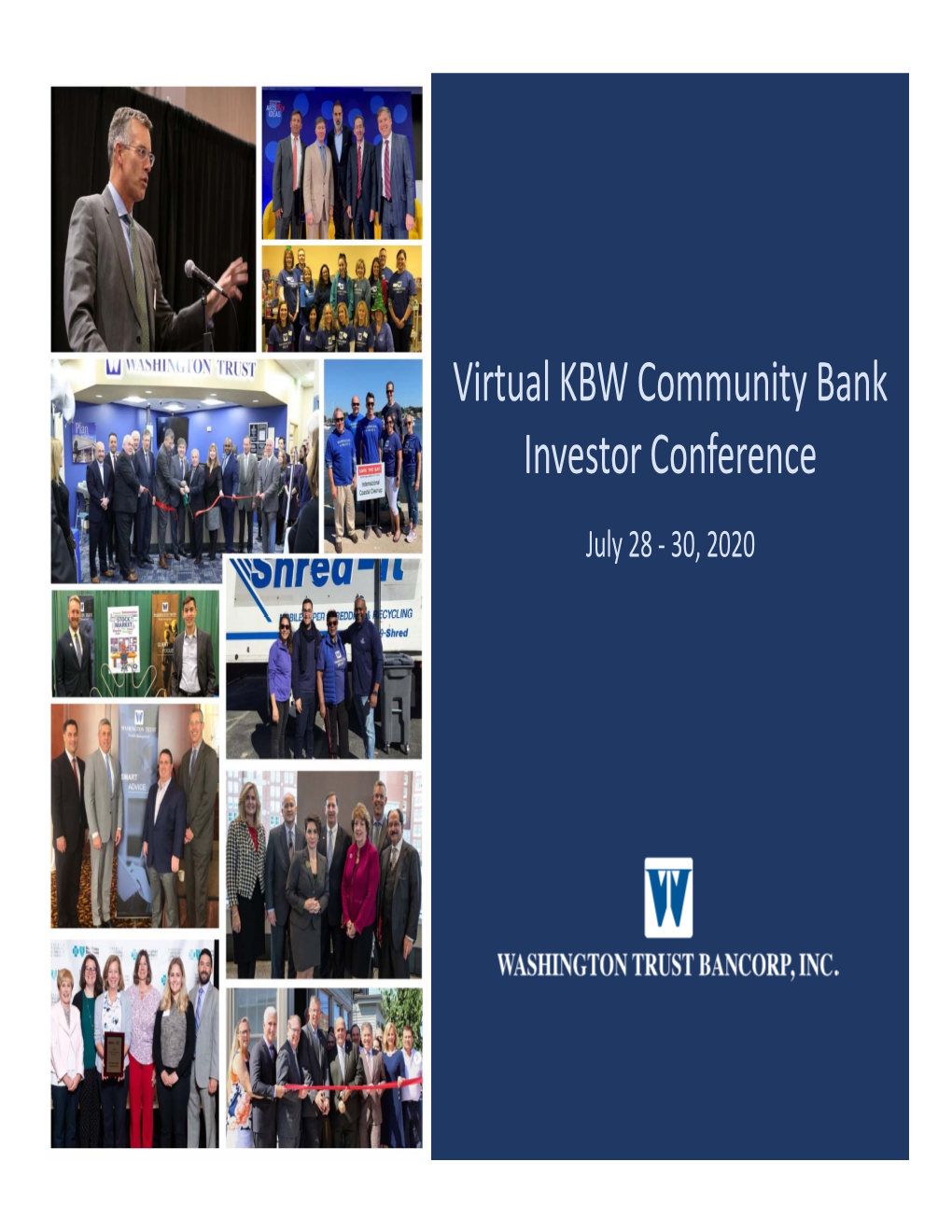 Virtual KBW Community Bank Investor Conference July 28 ‐ 30, 2020 Page Executive Team ……….………….…….……….…..…