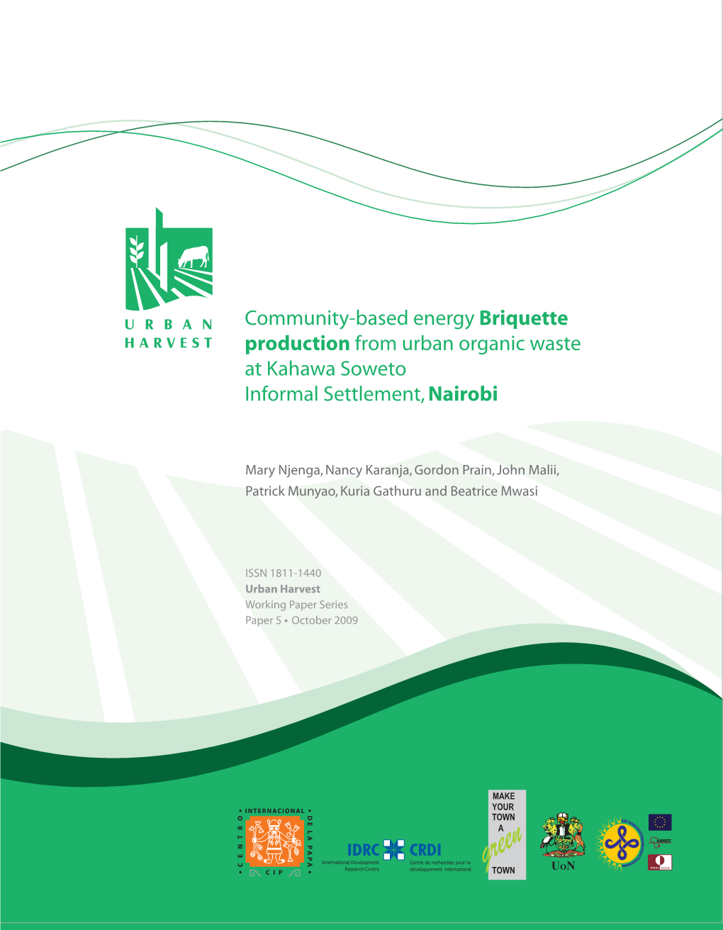 Community-Based Energy Briquette Production from Urban Organic Waste at Kahawa Soweto INTERNACIONAL D O E Informal Settlement, Nairobi