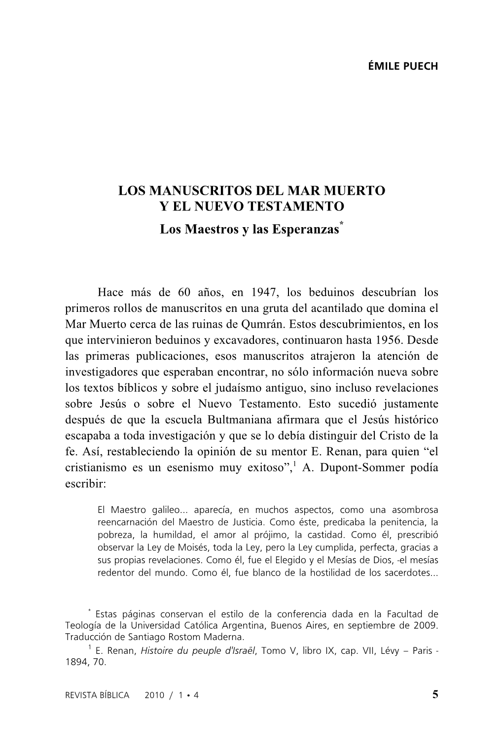 LOS MANUSCRITOS DEL MAR MUERTO Y EL NUEVO TESTAMENTO Los Maestros Y Las Esperanzas*