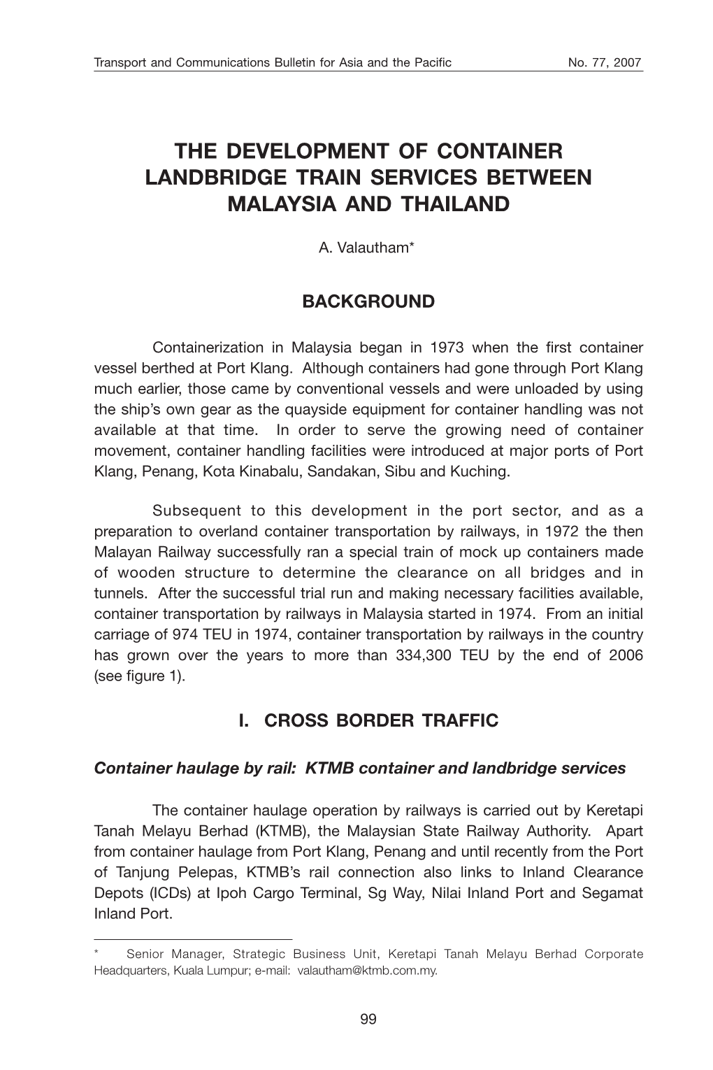 The Development of Container Landbridge Train Services Between Malaysia and Thailand