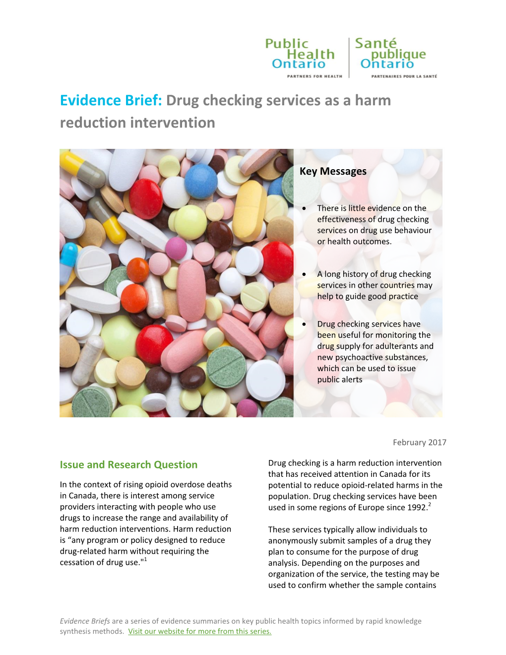 Drug Checking Services As a Harm Reduction Intervention