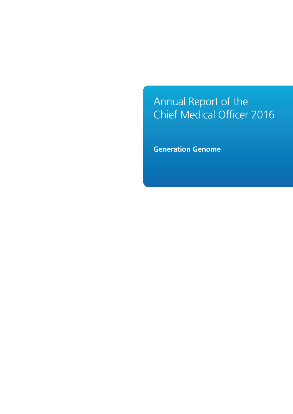 Annual Report of the Chief Medical Officer 2016