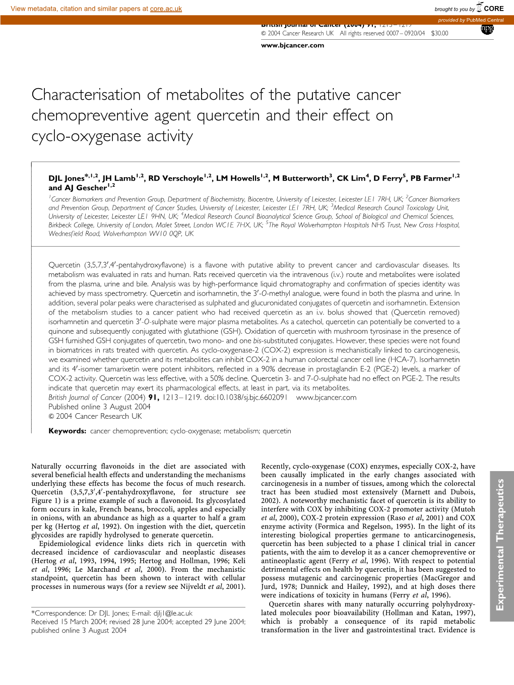 Characterisation of Metabolites of the Putative Cancer Chemopreventive Agent Quercetin and Their Effect on Cyclo-Oxygenase Activity