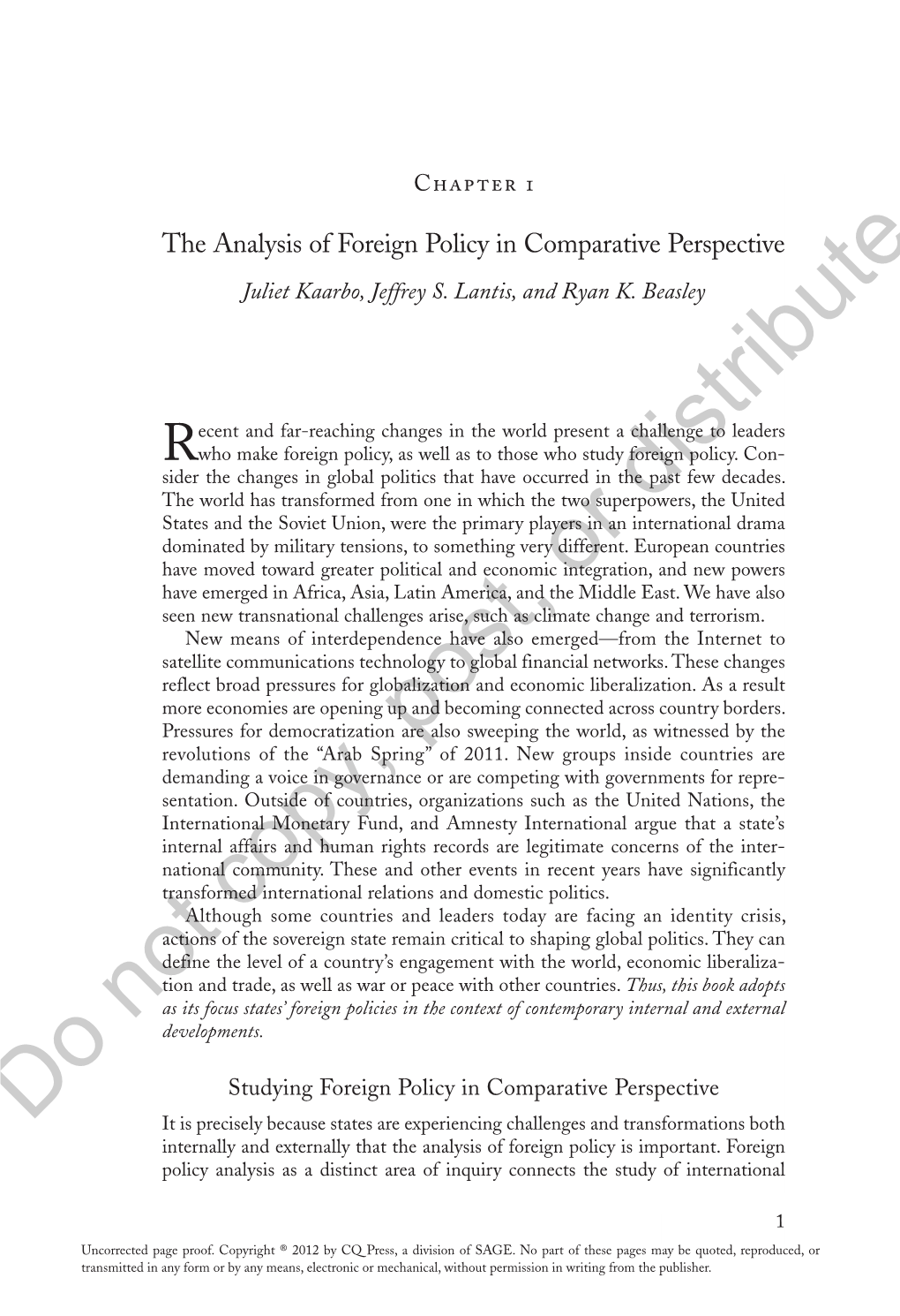 The Analysis of Foreign Policy in Comparative Perspective Juliet Kaarbo, Jeffrey S