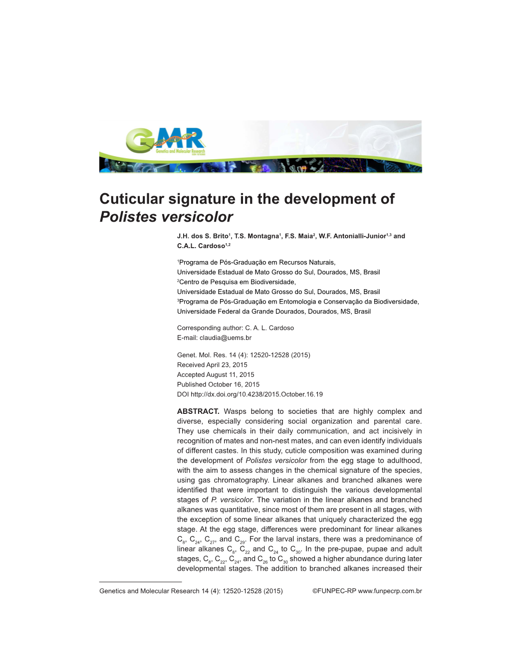 Cuticular Signature in the Development of Polistes Versicolor