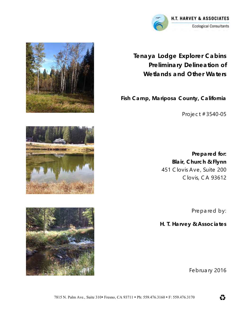 Tenaya Lodge Explorer Cabins Preliminary Delineation of Wetlands and Other Waters