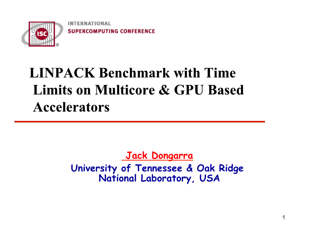 Jack Dongarra University of Tennessee & Oak Ridge National Laboratory, USA