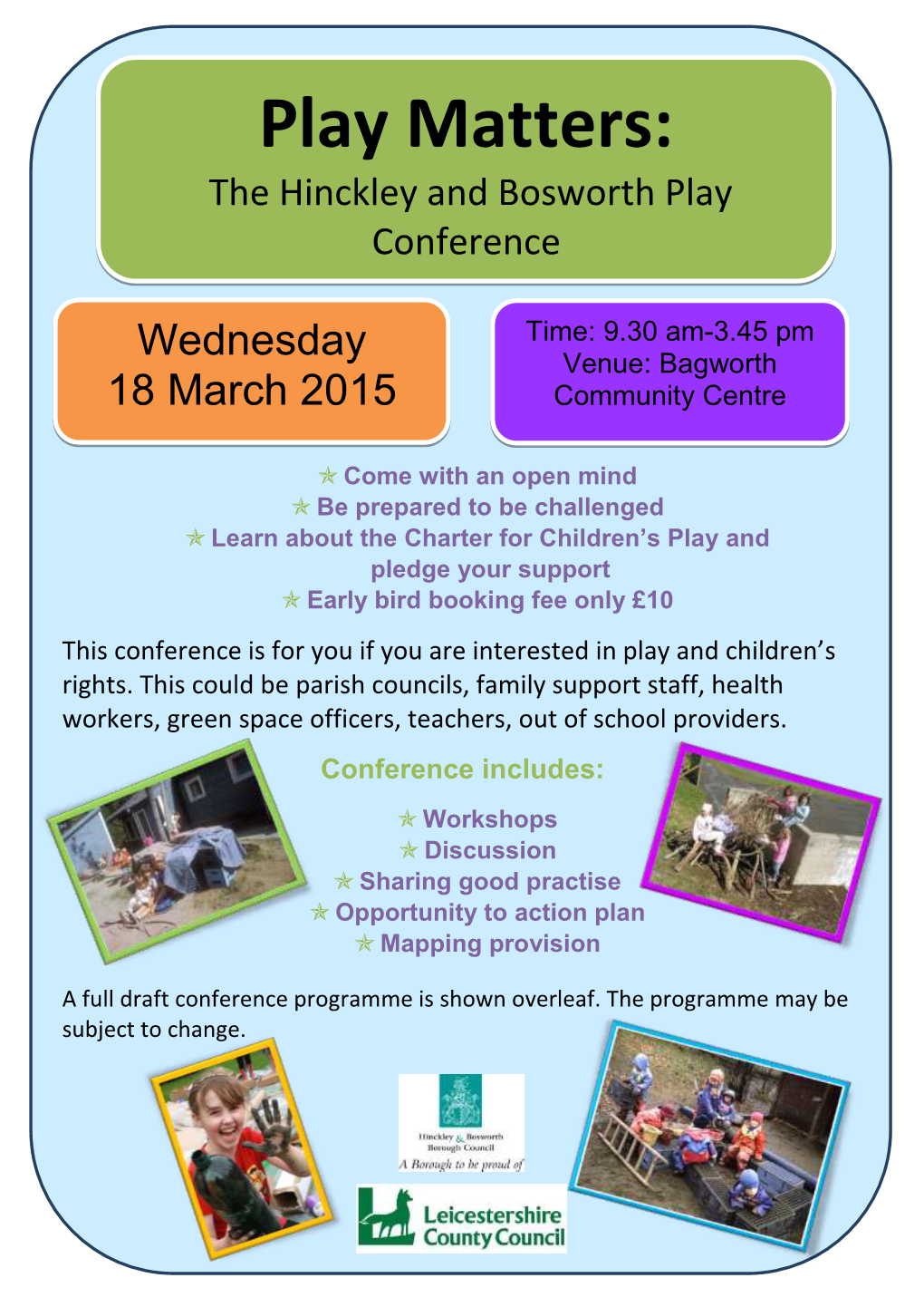 Hinckley and Bosworth Play Conference Wednesday 18 March 2015
