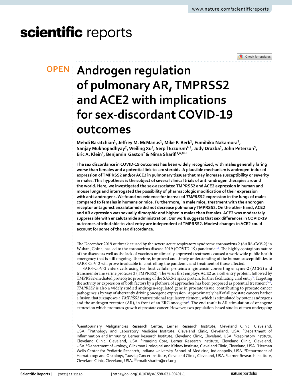 Androgen Regulation of Pulmonary AR, TMPRSS2 and ACE2 with Implications for Sex‑Discordant COVID‑19 Outcomes Mehdi Baratchian1, Jefrey M