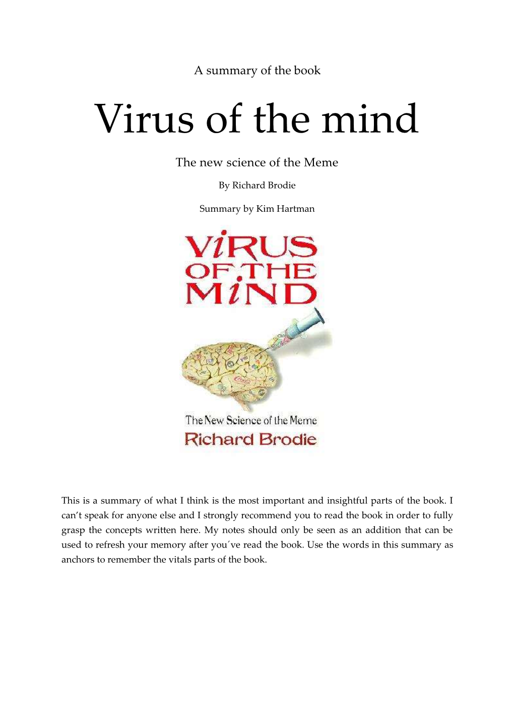 Virus of the Mind Summary