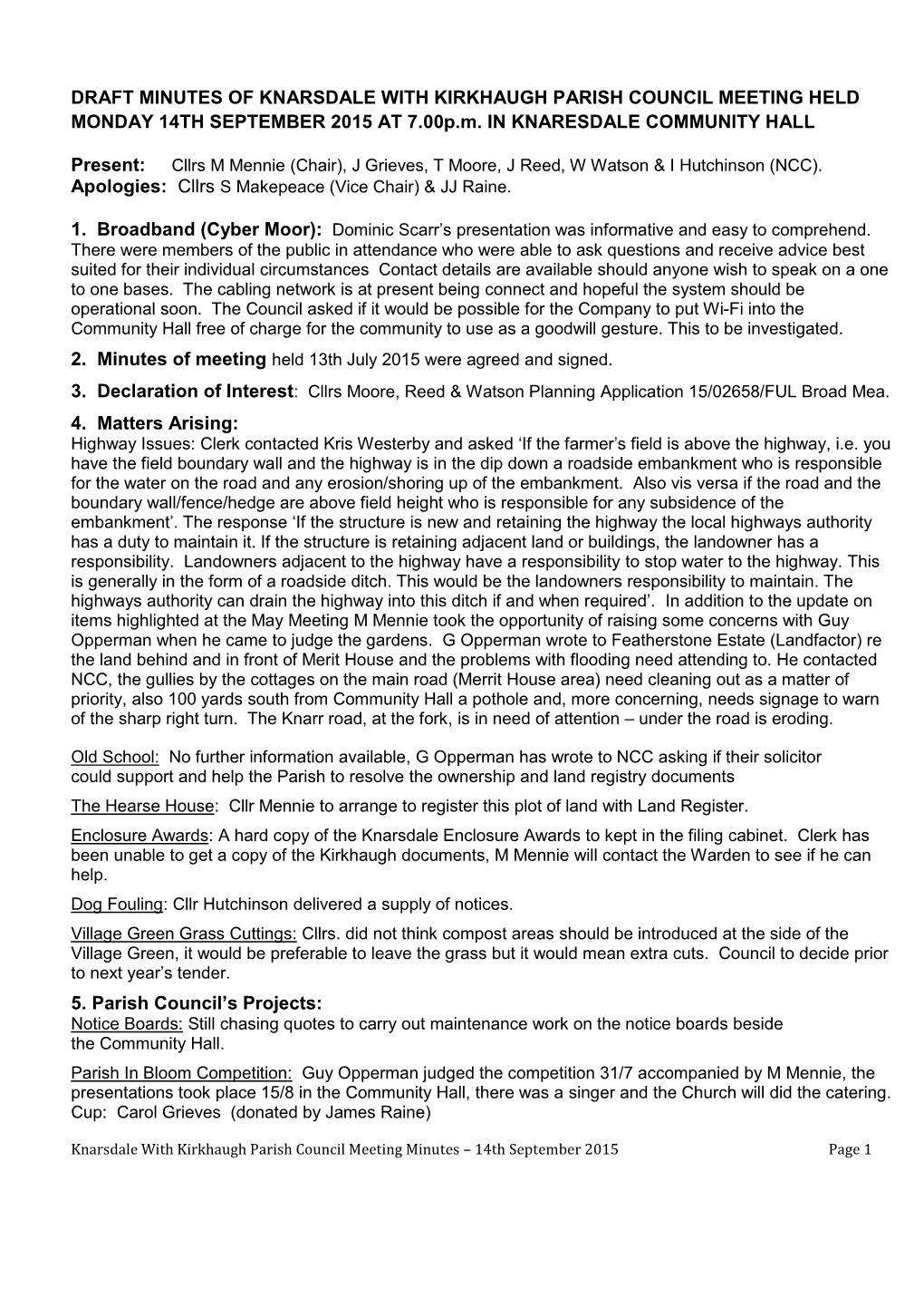 DRAFT MINUTES of KNARSDALE with KIRKHAUGH PARISH COUNCIL MEETING HELD MONDAY 14TH SEPTEMBER 2015 at 7.00P.M