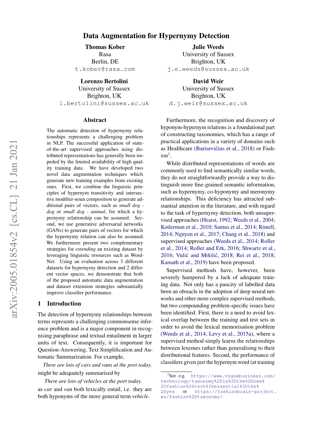 Data Augmentation for Hypernymy Detection Thomas Kober Julie Weeds Rasa University of Sussex Berlin, DE Brighton, UK T.Kober@Rasa.Com J.E.Weeds@Sussex.Ac.Uk